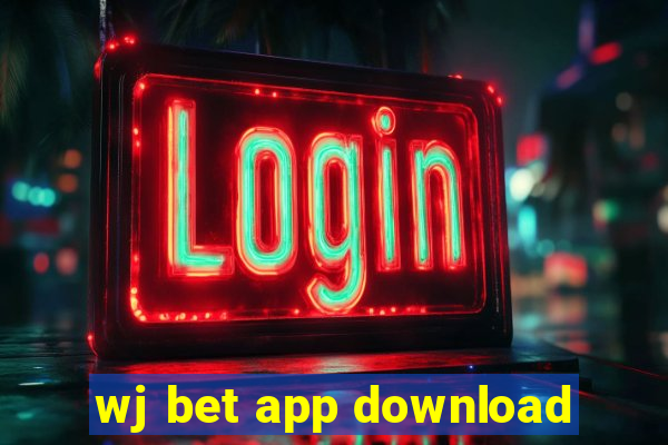 wj bet app download